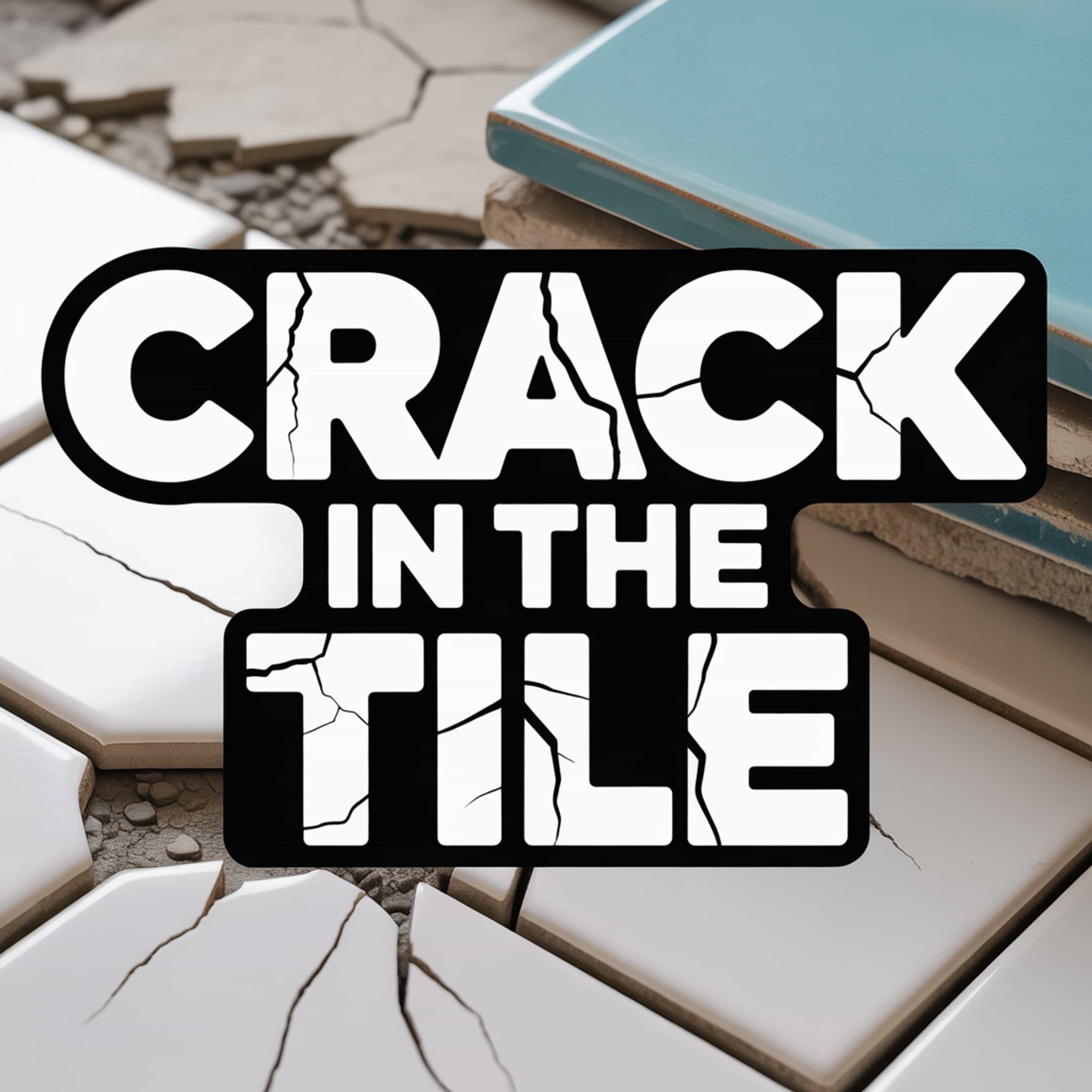 Why Do My Tiles Crack? Causes and Prevention