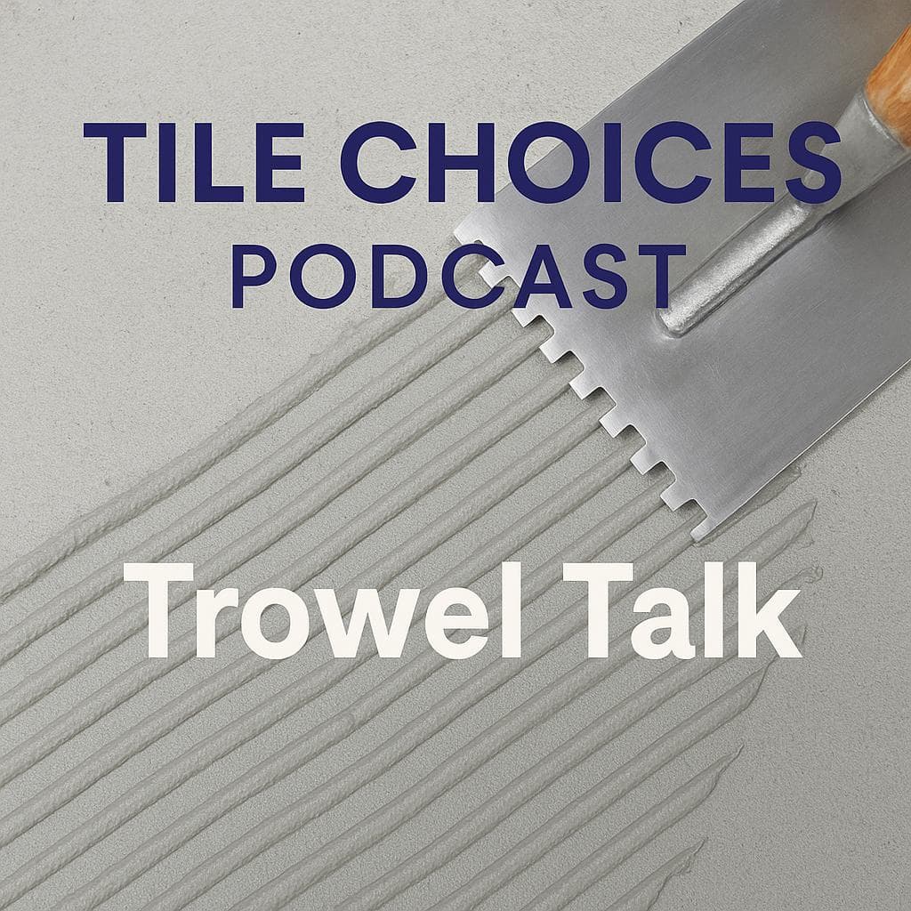 Trowel Talk